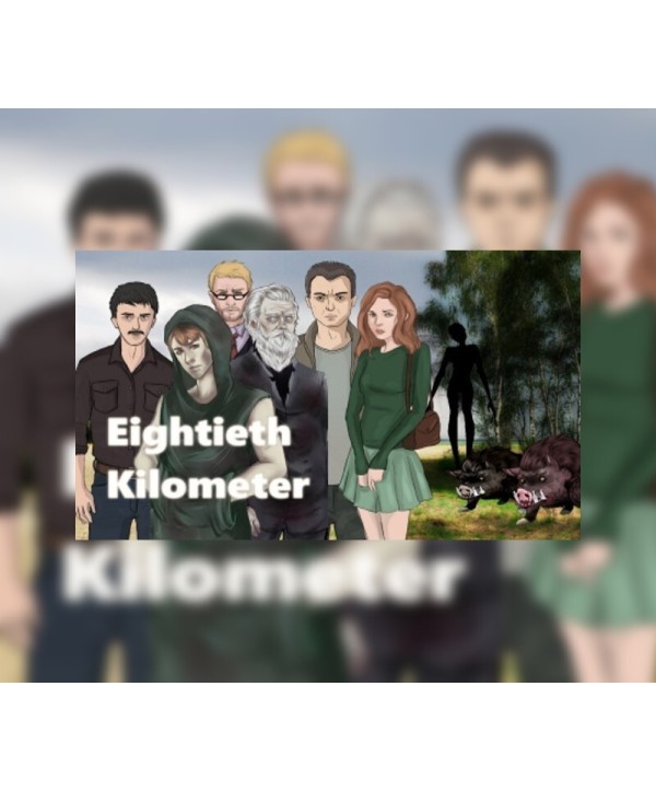 Sixtieth Kilometer - Eightieth Kilometer DLC Steam Key GLOBAL